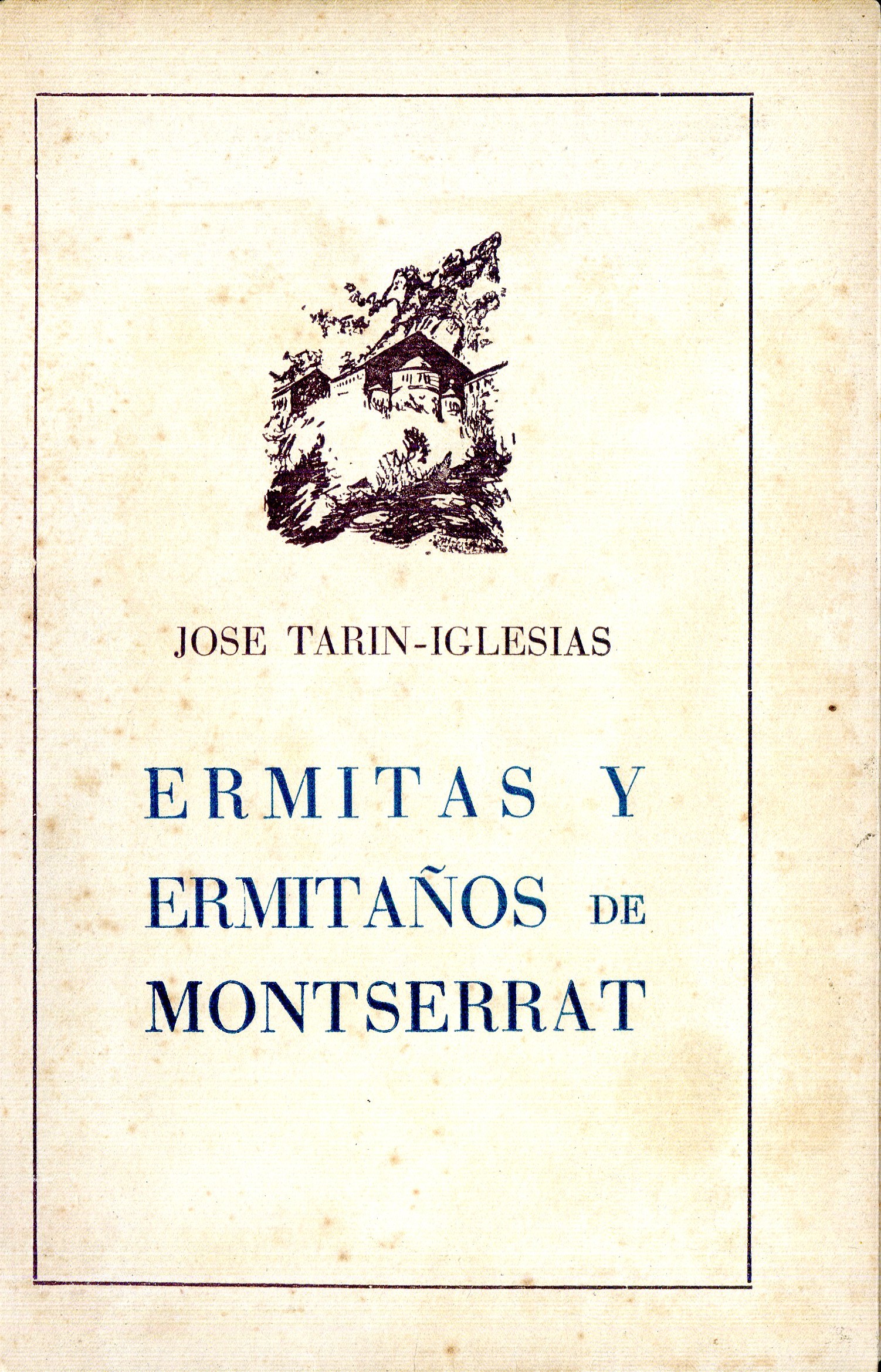 Ermitas  y ermitaños de Montserrat - Portada